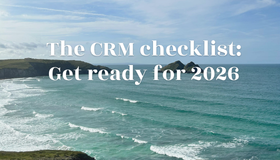 The CRM checklist - Get ready for 2026